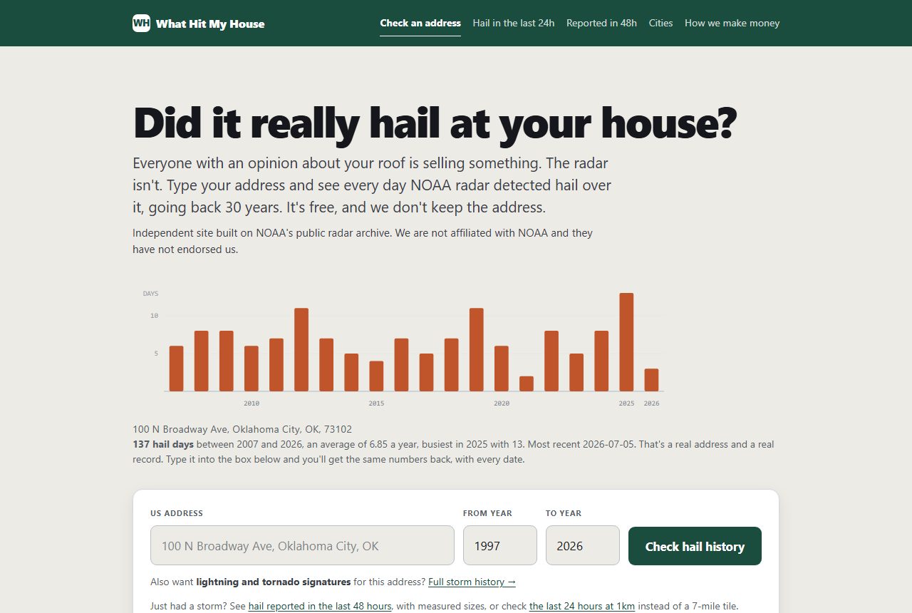What Hit My House, a live site we build and run.